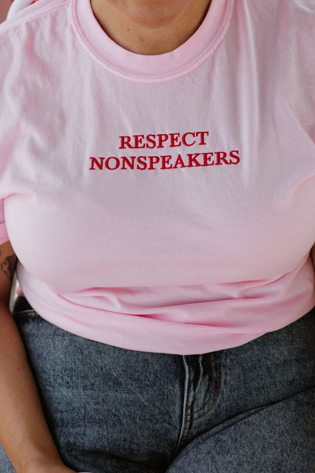 Respect Nonspeakers Embroidered Unisex T-Shirt
