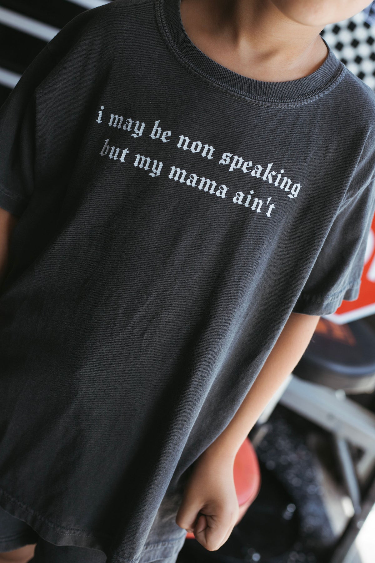 Youth I May Be Non Speaking But My Mama Ain't T-Shirt