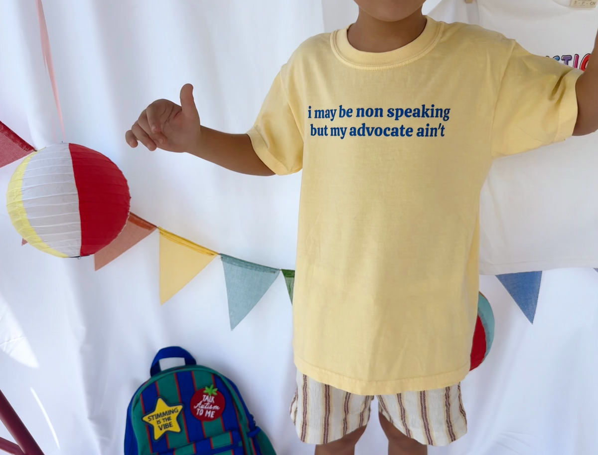 Youth I May Be Non Speaking But My Advocate Ain't T-Shirt
