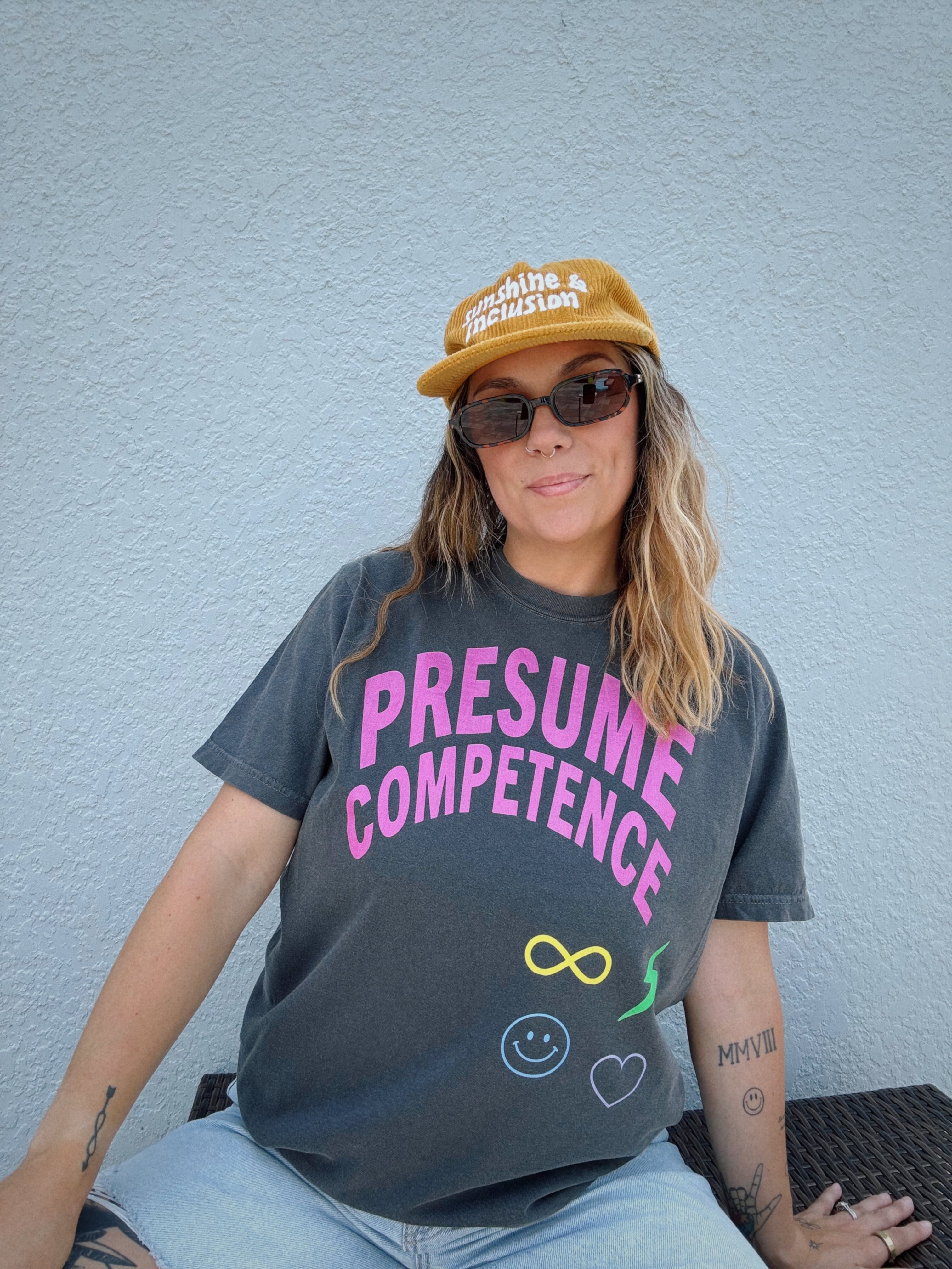 Unisex "Presume Competence" T-Shirt